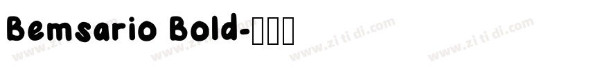 Bemsario Bold字体转换